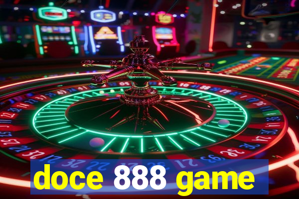 doce 888 game